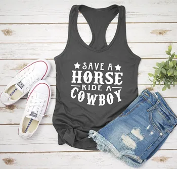 Save a Horse tank country glazba slogan citat čist pamuk majice prsluk Mike potkošulja bez rukava djevojka dar vintage odjeća