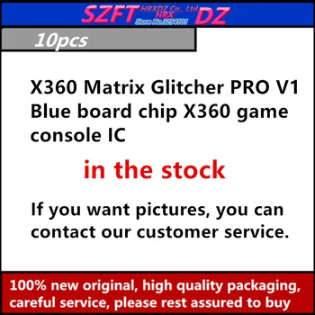 SZFTHRXDZ 10шт x360 Matrica Glitcher PRO V1 Blue board-chip x360 game console IC